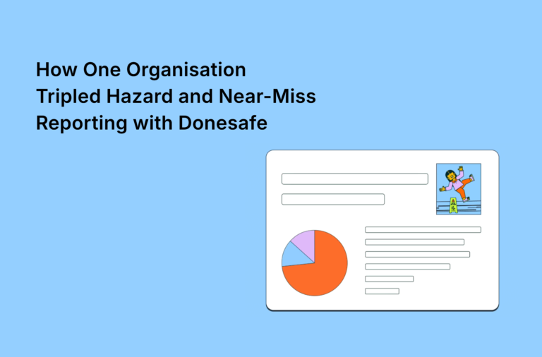 How One Organisation Tripled Hazard and Near-Miss Reporting with Donesafe