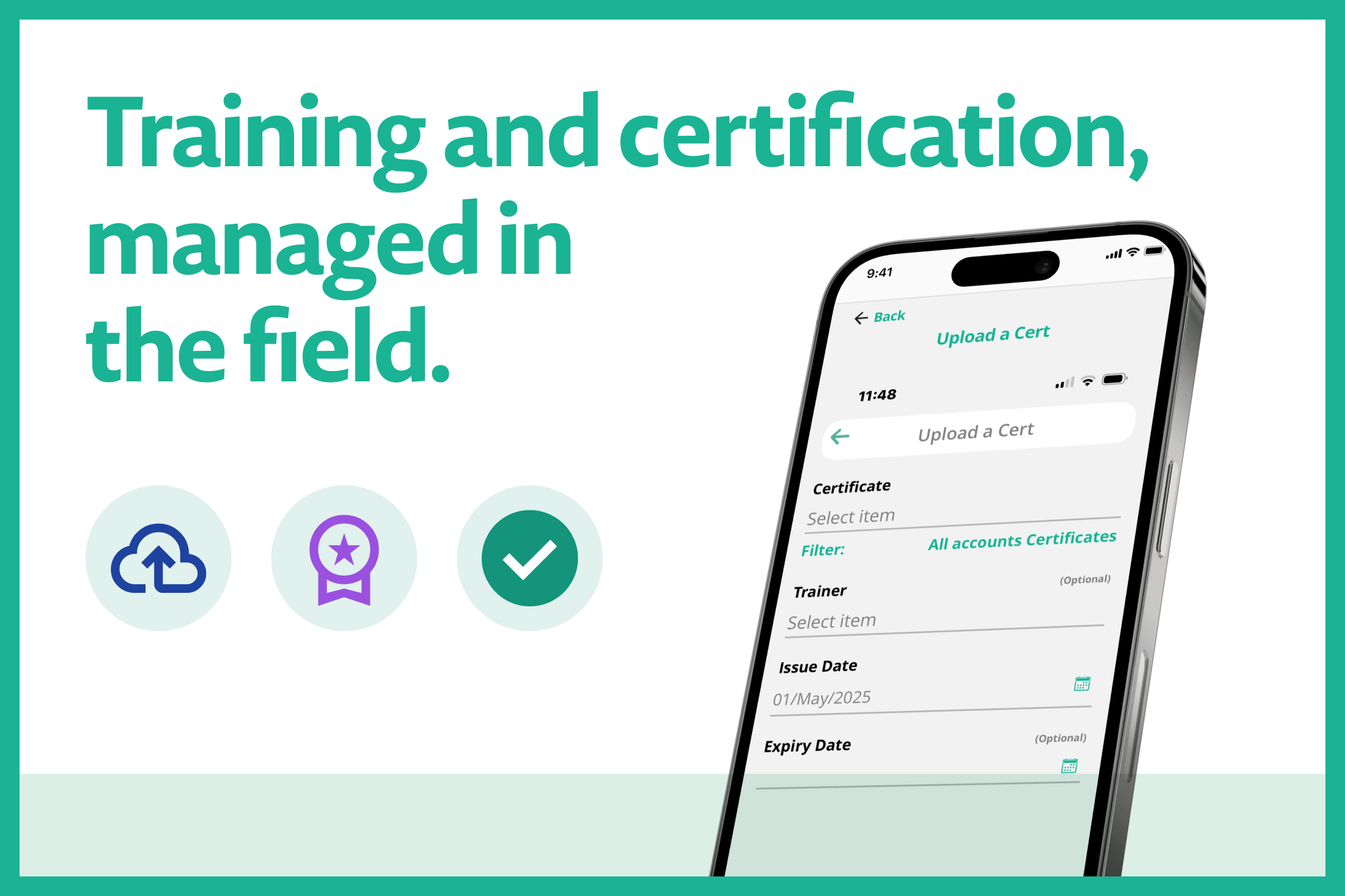 Training and certification, managed in the field