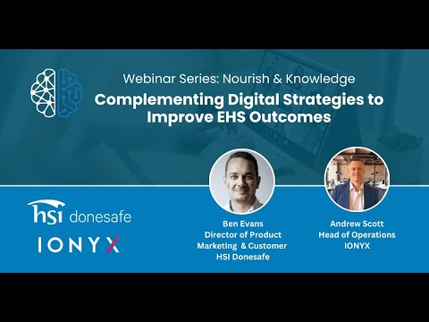 Complementing Digital Strategies to Improve EHS Outcomes