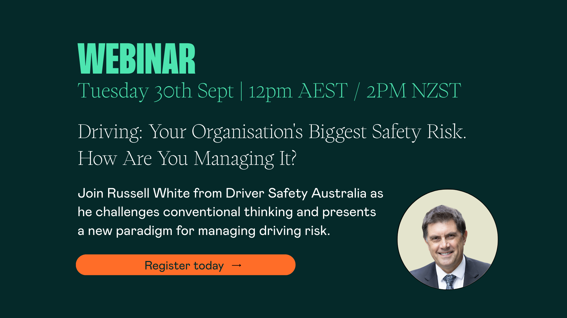 Driving: Your Organisation’s Biggest Safety Risk. How Are You Managing It?